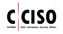 Certified Chief Information Security Officer (CCISO)