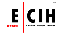 EC-Council Certified Incident Handler (ECIH)